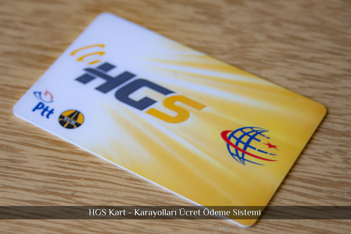 HGS Kullanımı ve Gerekli Evraklar